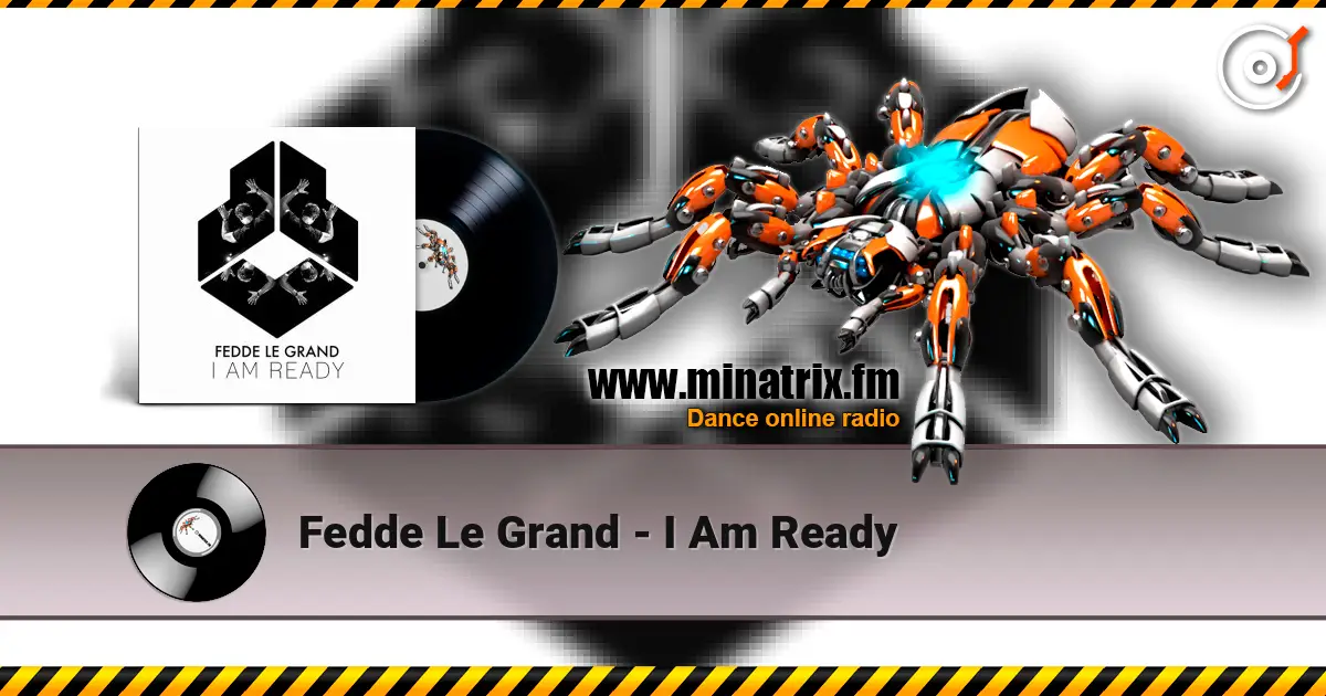 Fedde Le Grand - I Am Ready ������� ���������