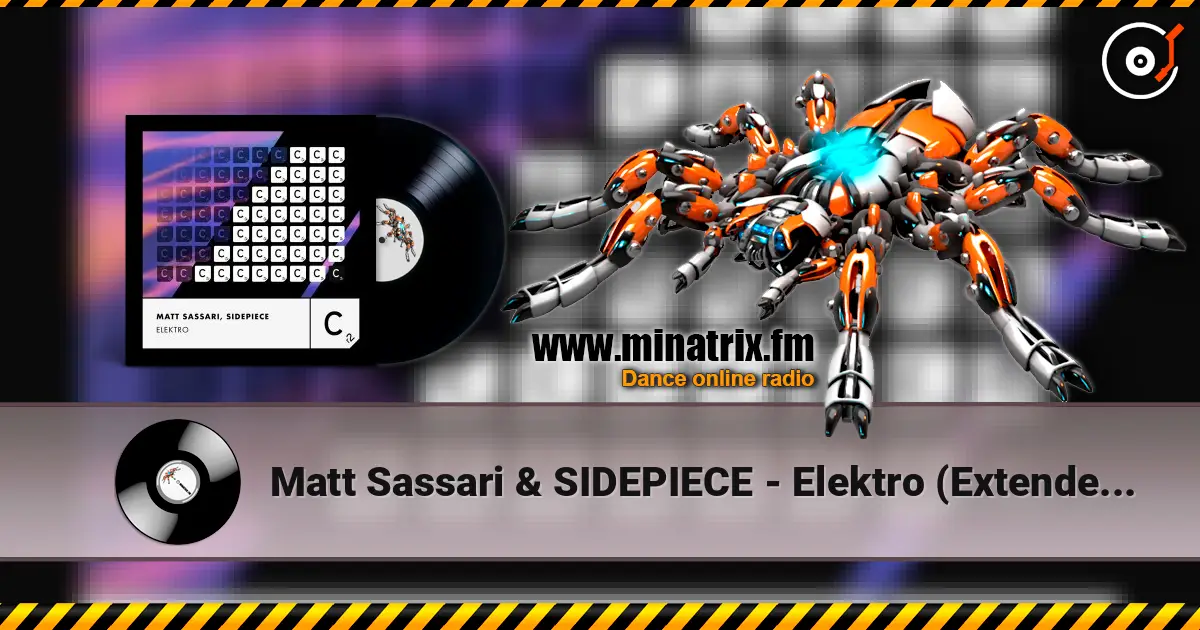 Matt Sassari & SIDEPIECE - Elektro (Extended Mix) listen online in high quality | Minatrix.FM