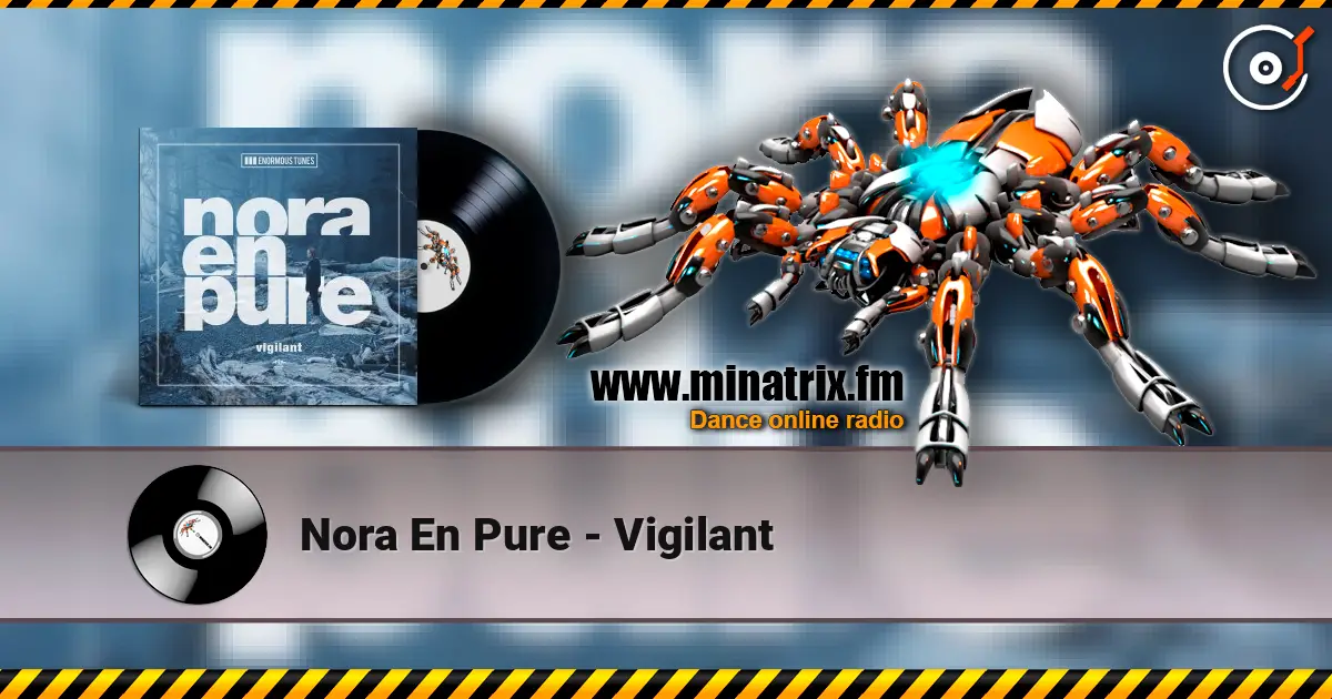 Nora En Pure - Vigilant ������� ���������