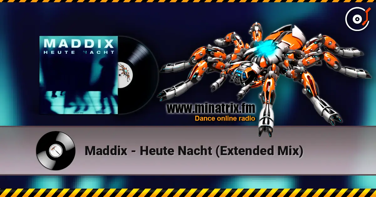 Maddix - Heute Nacht (Extended Mix) ������� ���������
