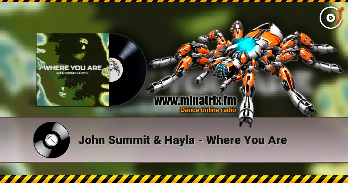 John Summit & Hayla - Where You Are ������� ���������