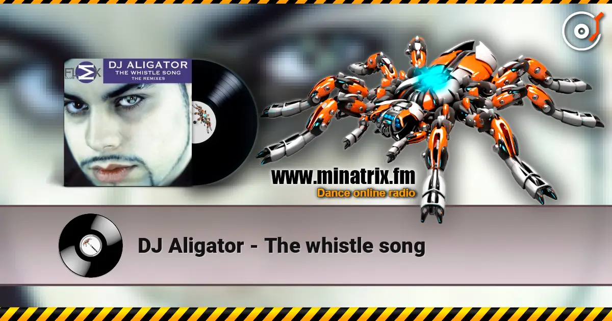 DJ Aligator - The whistle song ������� ���������