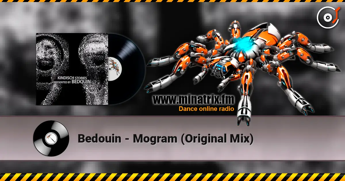Bedouin - Mogram (Original Mix) слухати онлайн у високій якості | Minatrix.FM