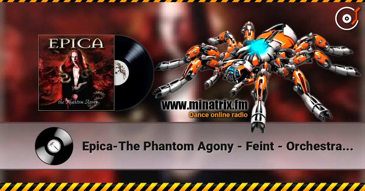 Epica-The Phantom Agony - Feint - Orchestral Version ������� ���������