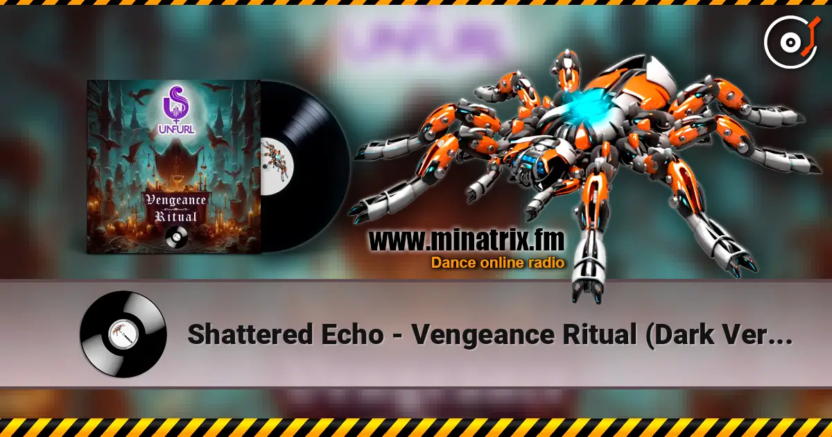 Shattered Echo - Vengeance Ritual (Dark Version) ������� ���������