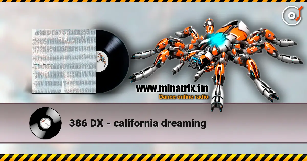 386 DX - california dreaming ������� ���������