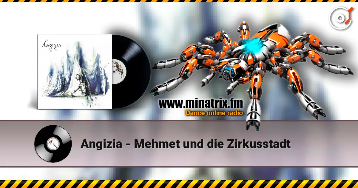 Angizia - Mehmet und die Zirkusstadt ������� ���������