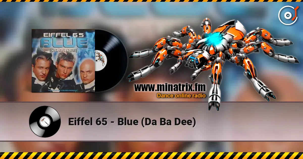Eiffel 65 - Blue (Da Ba Dee) ������� ���������
