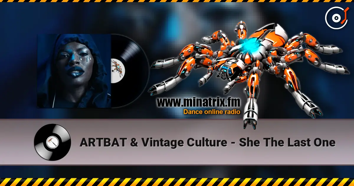 ARTBAT & Vintage Culture - She The Last One ������� ���������