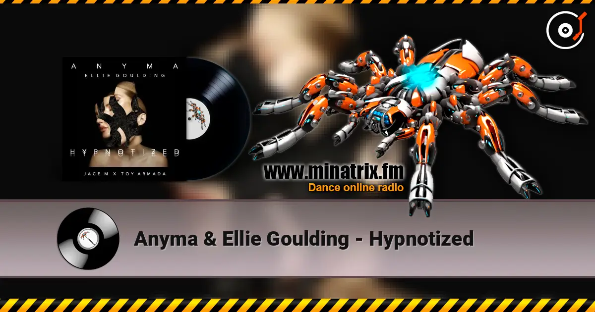 Anyma & Ellie Goulding - Hypnotized ������� ���������