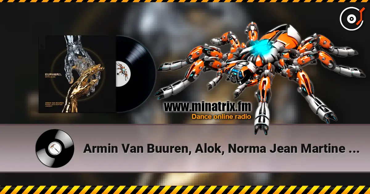 Armin Van Buuren, Alok, Norma Jean Martine - Euphoria (feat. Lawrent) ������� ���������