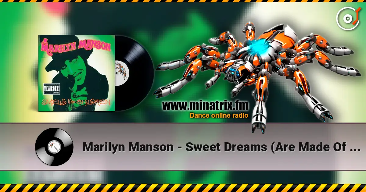 Marilyn Manson - Sweet Dreams (Are Made Of This) (Eurythmics) ������� ���������