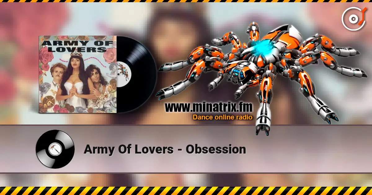Army Of Lovers - Obsession ������� ���������
