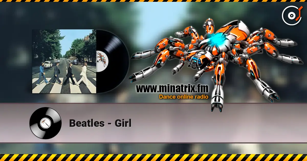Beatles - Girl слухати онлайн у високій якості | Minatrix.FM