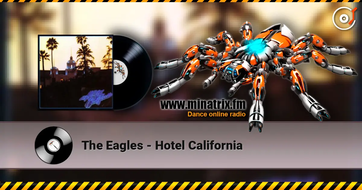 The Eagles - Hotel California ������� ���������