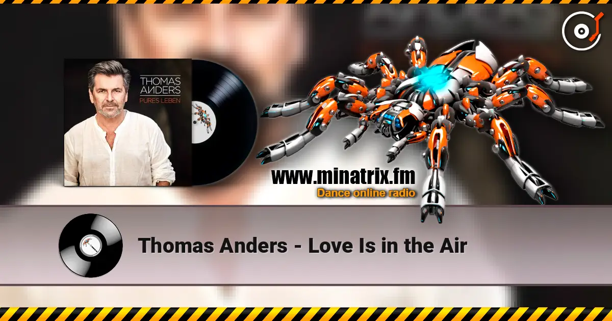 Thomas Anders - Love Is in the Air ������� ���������