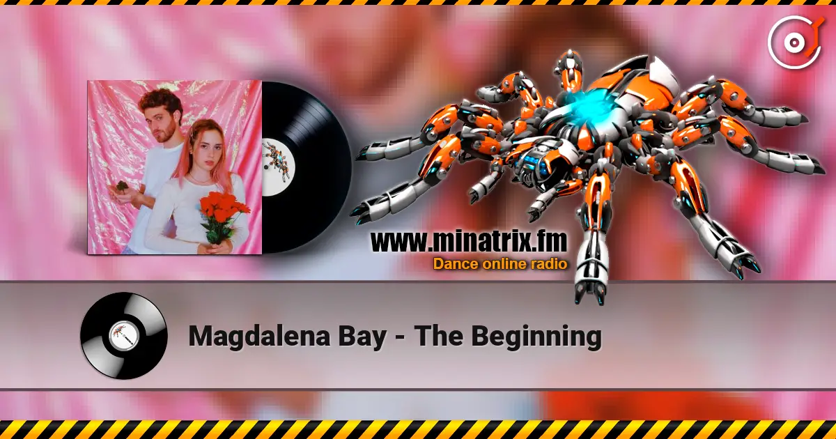 Magdalena Bay - The Beginning ������� ���������