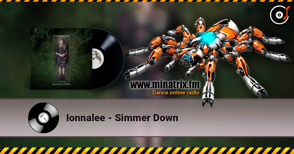Ionnalee - Simmer Down ������� ���������
