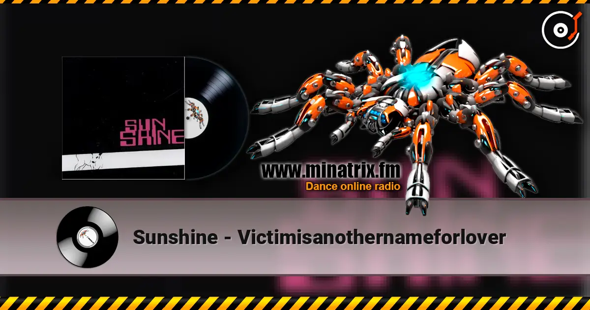 Sunshine - Victimisanothernameforlover ������� ���������