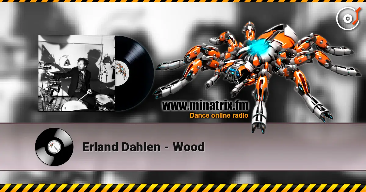 Erland Dahlen - Wood ������� ���������