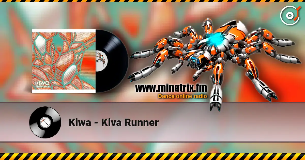 Kiwa - Kiva Runner ������� ���������
