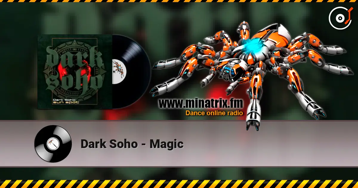 Dark Soho - Magic ������� ���������