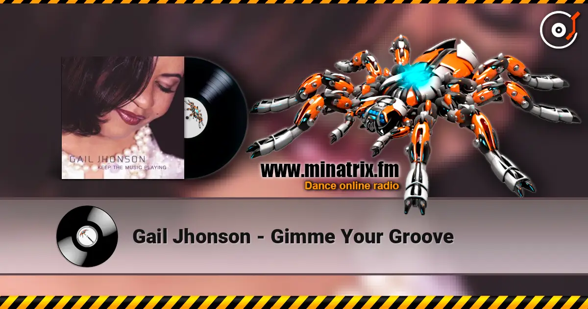 Gail Jhonson - Gimme Your Groove ������� ���������