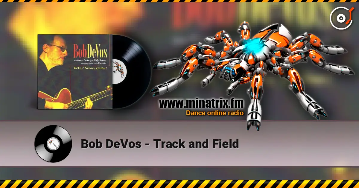 Bob DeVos - Track and Field ������� ���������