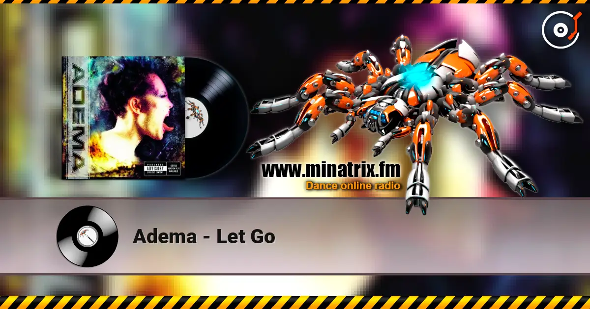 Adema - Let Go ������� ���������
