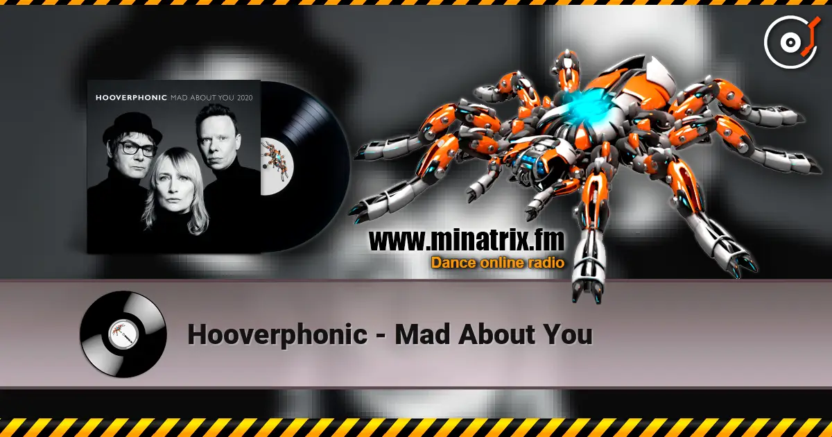Hooverphonic - Mad About You ������� ���������