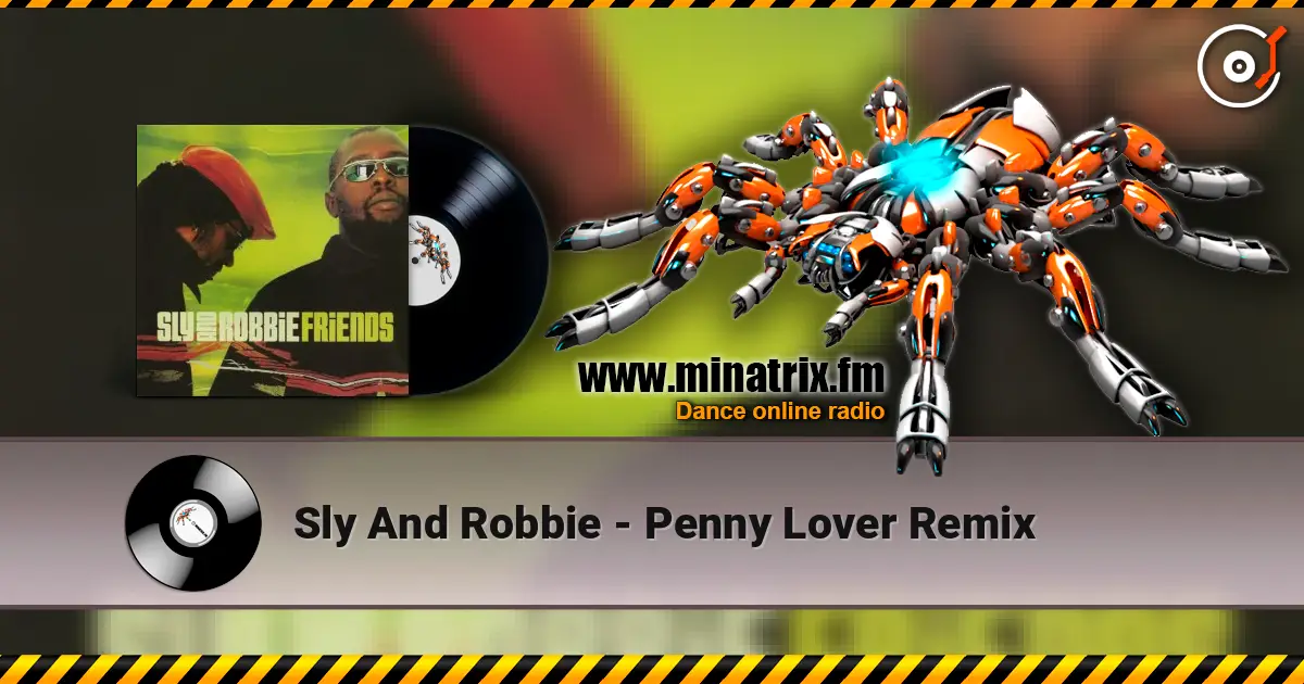 Sly And Robbie - Penny Lover Remix ������� ���������