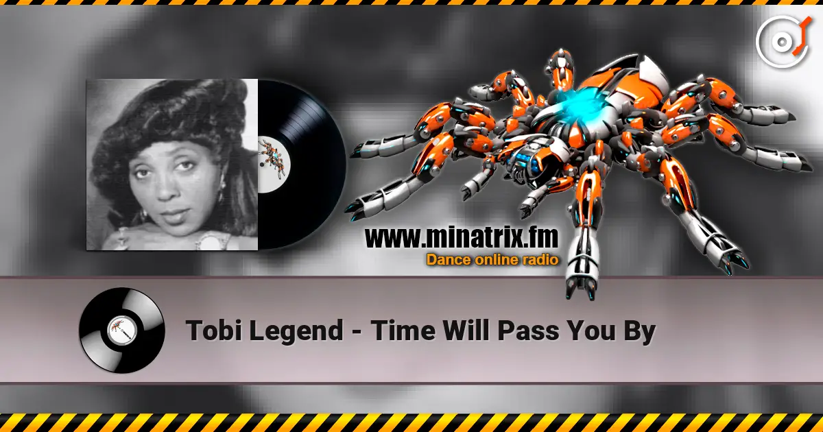 Tobi Legend - Time Will Pass You By ������� ���������