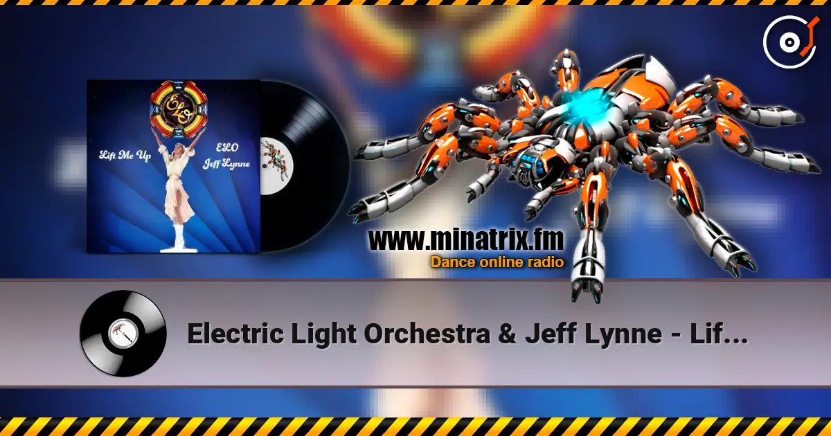 Electric Light Orchestra & Jeff Lynne - Lift Me Up ������� ���������