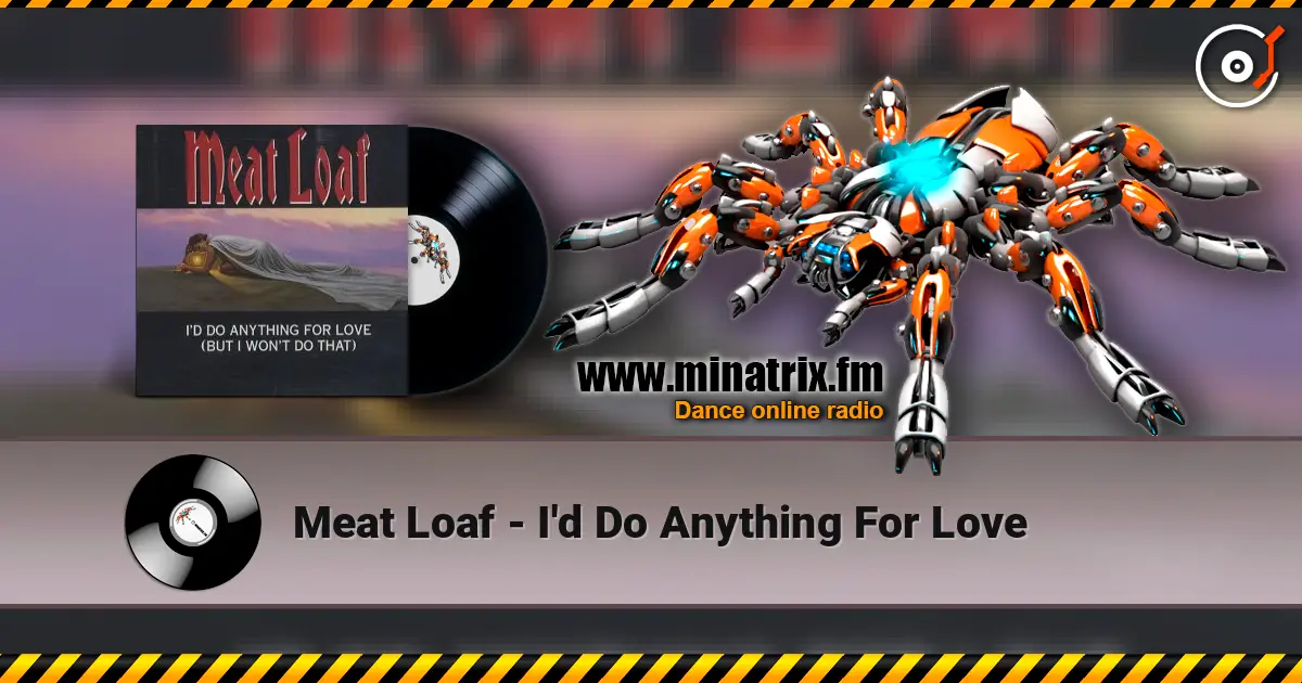 Meat Loaf - I'd Do Anything For Love ������� ���������
