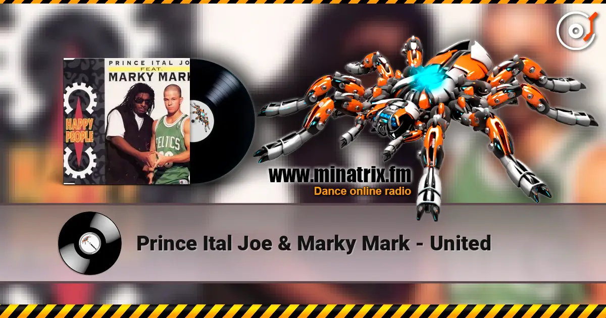 Prince Ital Joe & Marky Mark - United listen online in high quality | Minatrix.FM