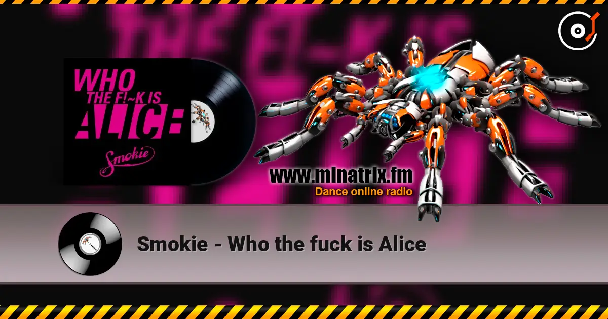 Smokie - Who the fuck is Alice слухати онлайн у високій якості | Minatrix.FM