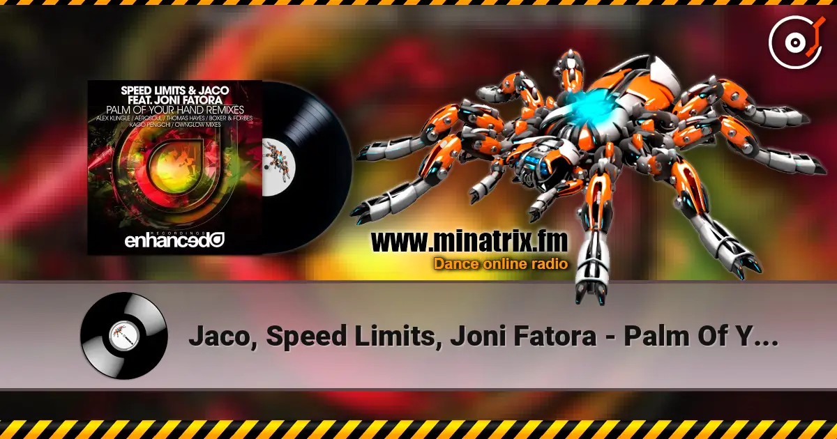 Jaco, Speed Limits, Joni Fatora - Palm Of Your Hand (Kago Pengchi Remix) слухати онлайн у високій якості | Minatrix.FM