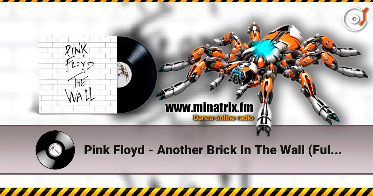Pink Floyd - Another Brick In The Wall (Full Version) ������� ���������