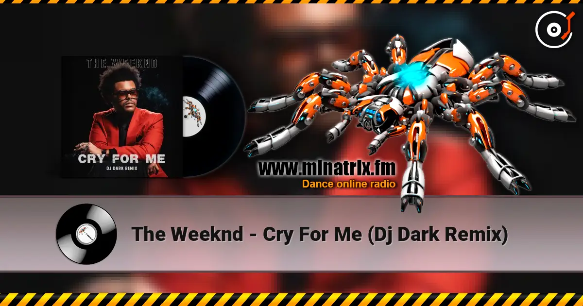 The Weeknd - Cry For Me (Dj Dark Remix) ������� ���������