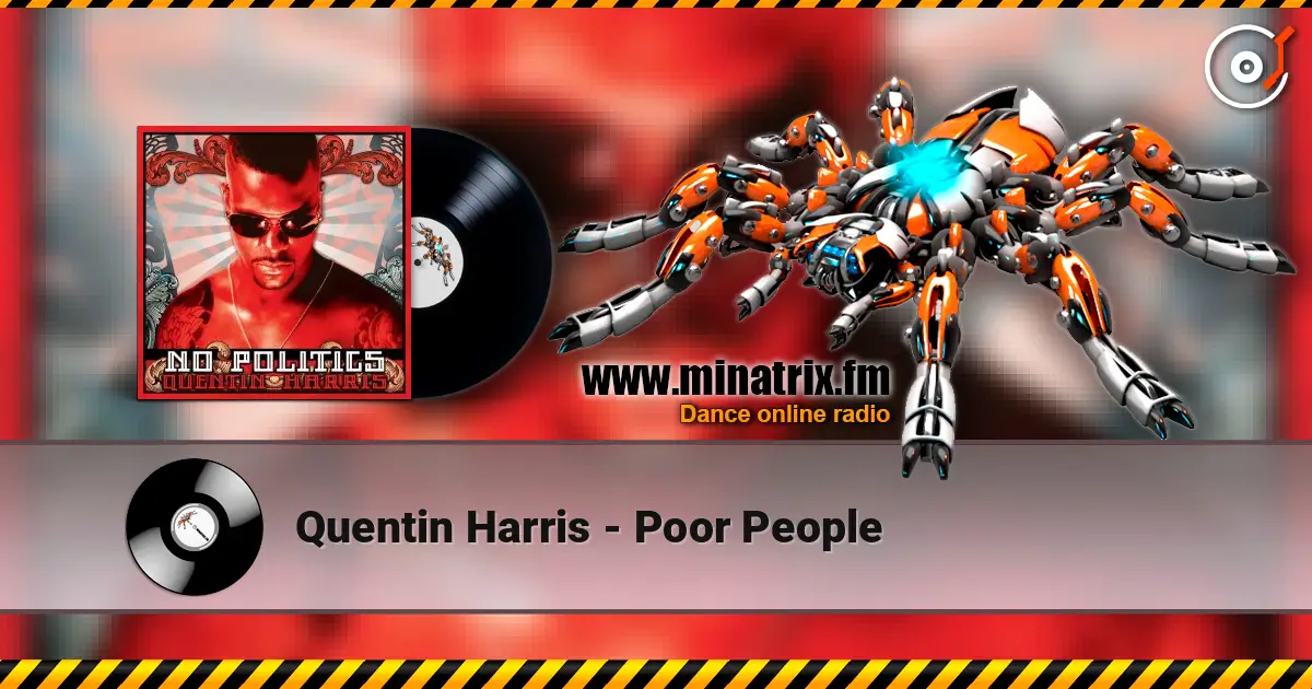 Quentin Harris - Poor People слухати онлайн у високій якості | Minatrix.FM