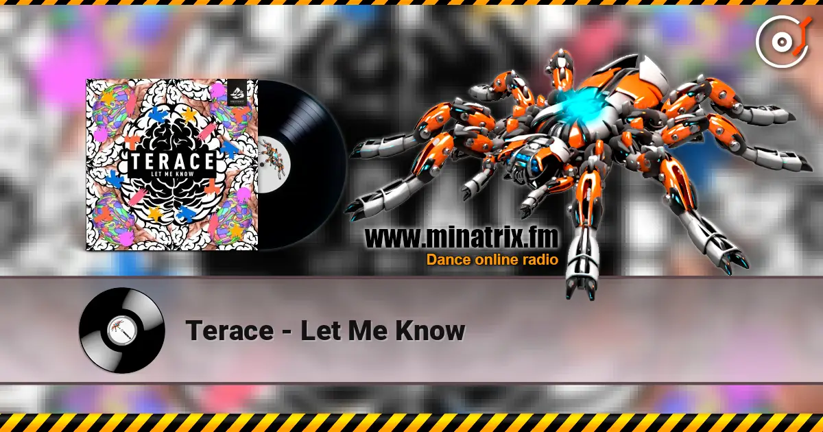 Terace - Let Me Know слухати онлайн у високій якості | Minatrix.FM