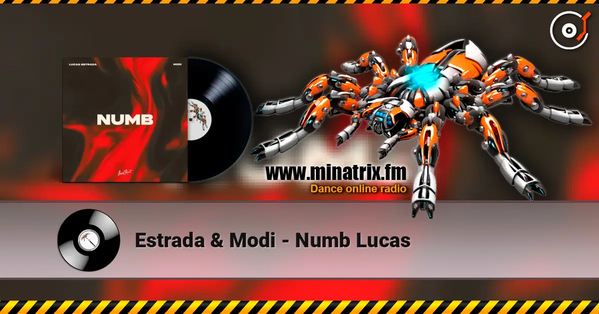 Estrada & Modi - Numb Lucas listen online in high quality | Minatrix.FM