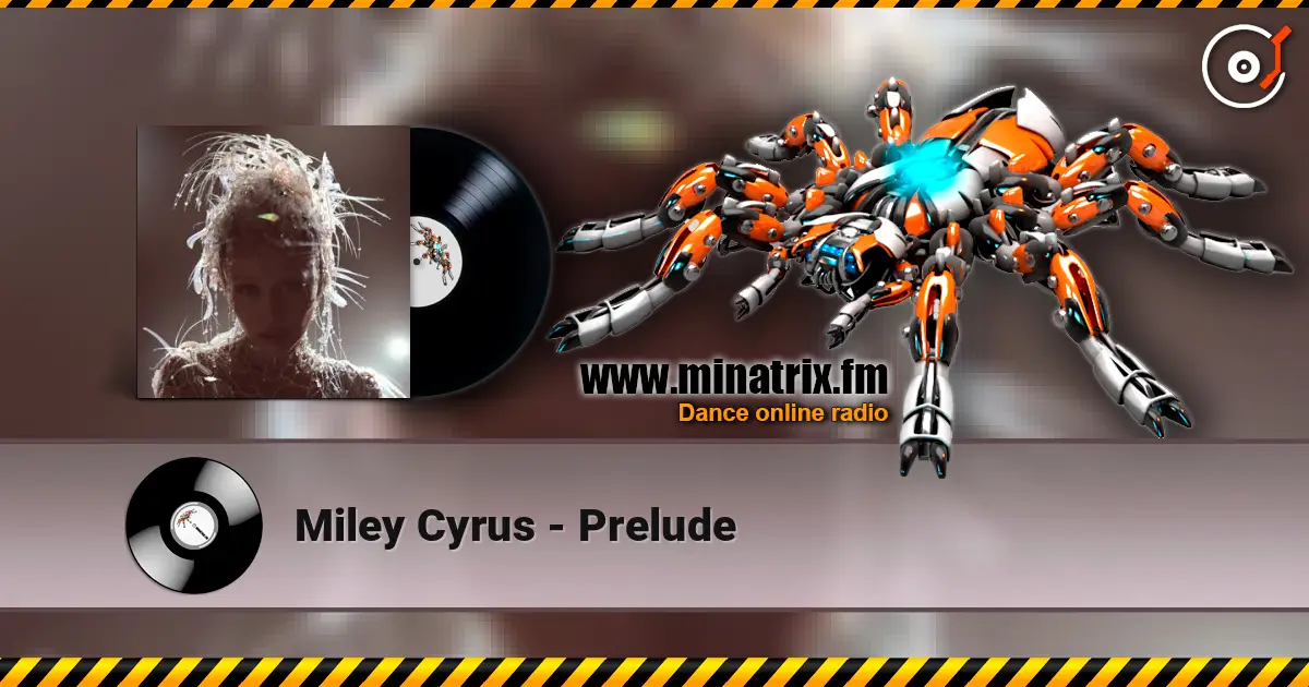 Miley Cyrus - Prelude ������� ���������