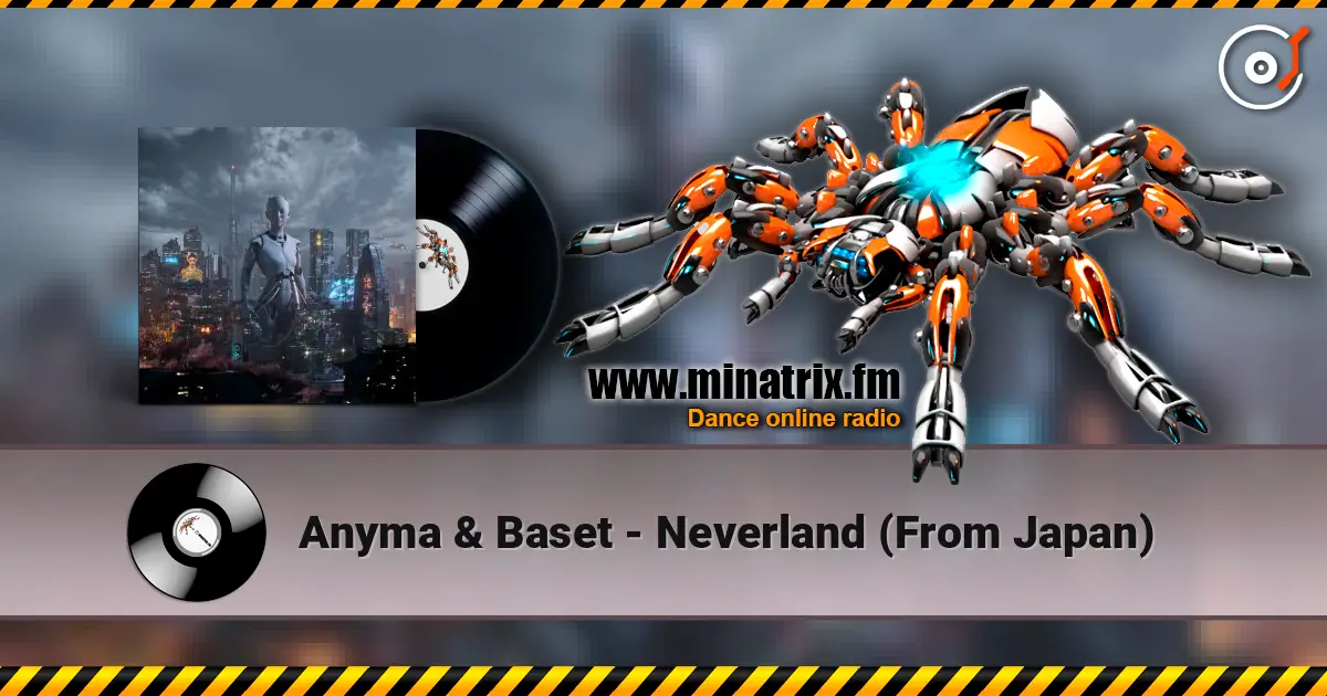 Anyma & Baset - Neverland (From Japan) слухати онлайн у високій якості | Minatrix.FM