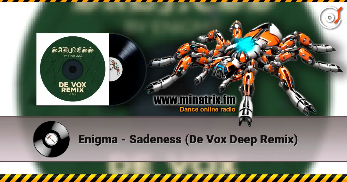 Enigma - Sadeness (De Vox Deep Remix) слухати онлайн у високій якості | Minatrix.FM