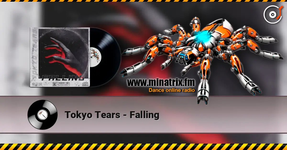 Tokyo Tears - Falling слухати онлайн у високій якості | Minatrix.FM