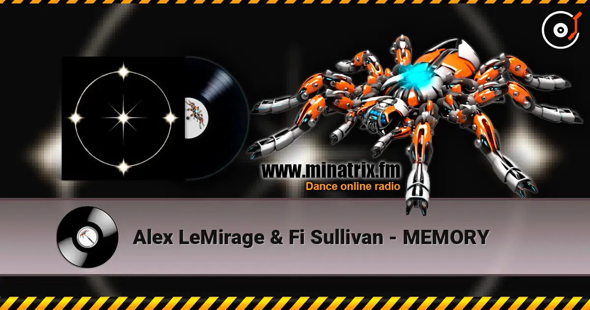 Alex LeMirage & Fi Sullivan - MEMORY ������� ���������