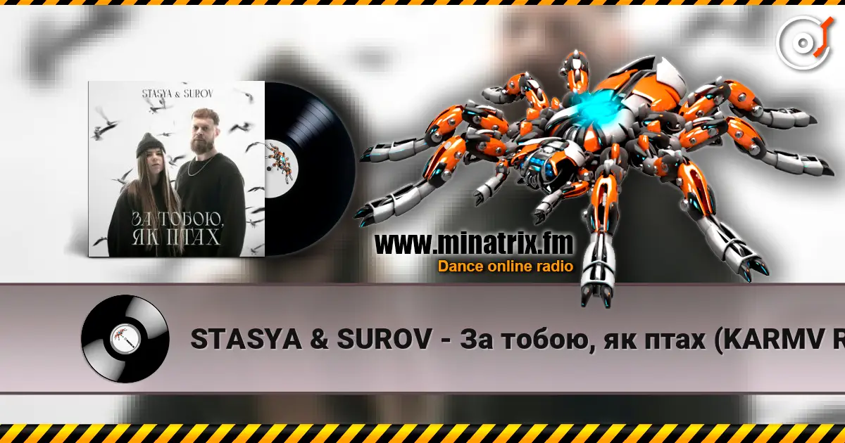 STASYA & SUROV - За тобою, як птах (KARMV REMIX) слухати онлайн у високій якості | Minatrix.FM