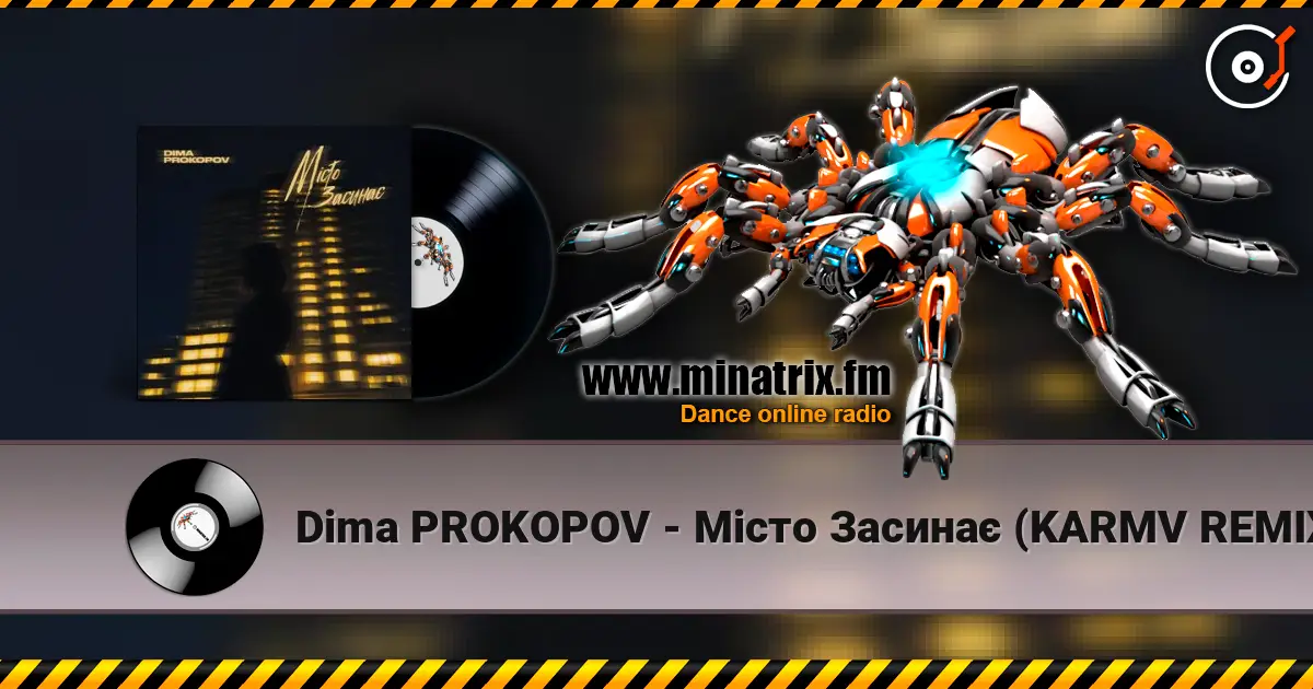Dima PROKOPOV - Місто Засинає (KARMV REMIX) listen online in high quality | Minatrix.FM