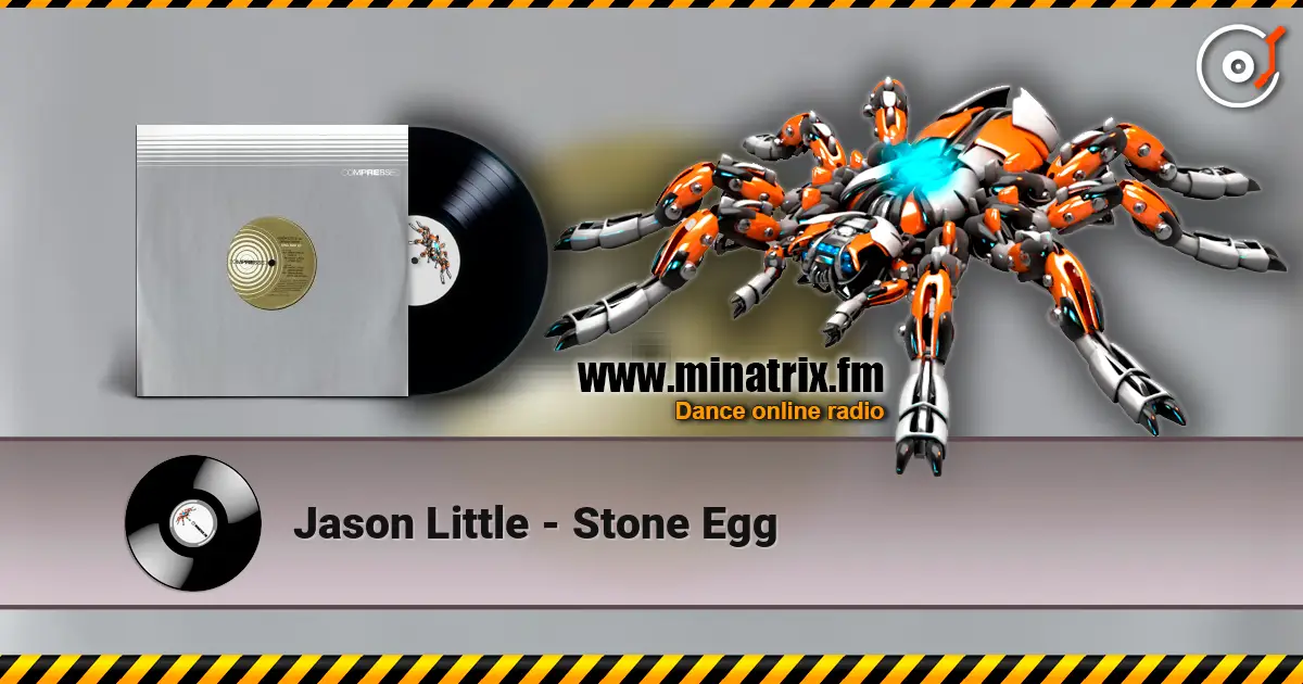 Jason Little - Stone Egg слухати онлайн у високій якості | Minatrix.FM